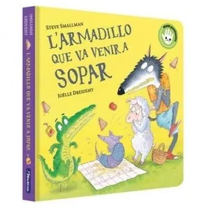 ED. BEASCOA Llibre L'armadillo que va venir a sopar