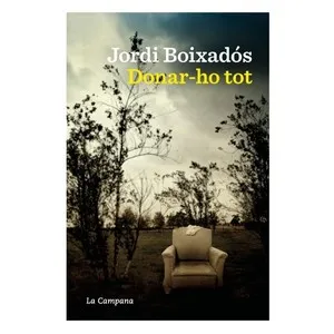 ED. LA CAMPANA Llibre Donar-ho tot