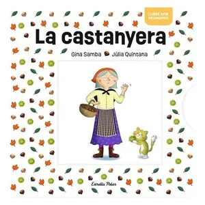ED. ESTRELLA POLAR Llibre La Castanyera amb mecanismes