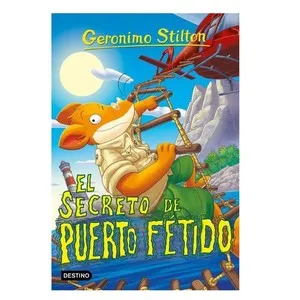 ED. DESTINO Llibre Geronimo Stilton. El secreto de Puerto Fétido