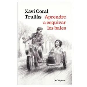 ED. LA CAMPANA Llibre Aprendre a esquivar les bales