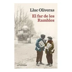 ED. LA CAMPANA Llibre El far de les Rambles