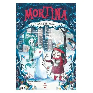 ED. CRUÏLLA Llibre Mortina 3. L'amic fantasma