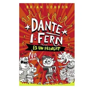 ED. BARCANOVA Llibre Dante I. Fern no és un pringat: Llibre 1