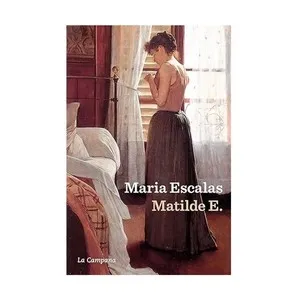 ED. LA CAMPANA Llibre Matilde Escalas