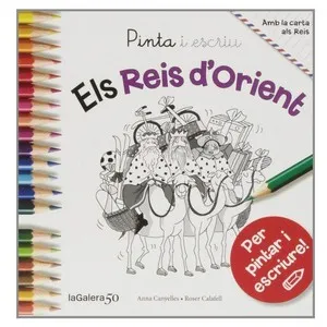 ED. LA GALERA Llibre Pinta i Escriu Els Reis D'Orient
