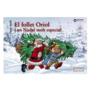 ED.BARCANOVA Llibre El follet Oriol i un Nadal molt especial